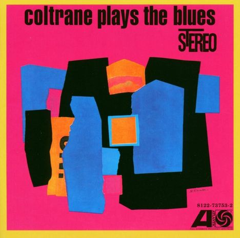 John Coltrane (1926-1967): Coltrane Plays The Blues, CD