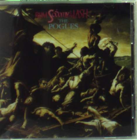 The Pogues: Rum Sodomy &amp; The Lash, CD