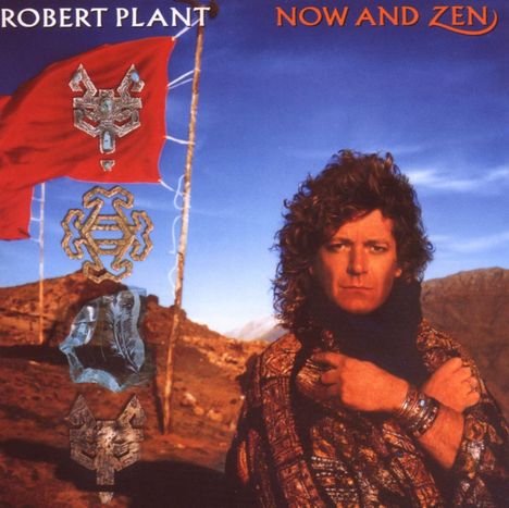 Robert Plant: Now And Zen (Expanded &amp; Remastered), CD