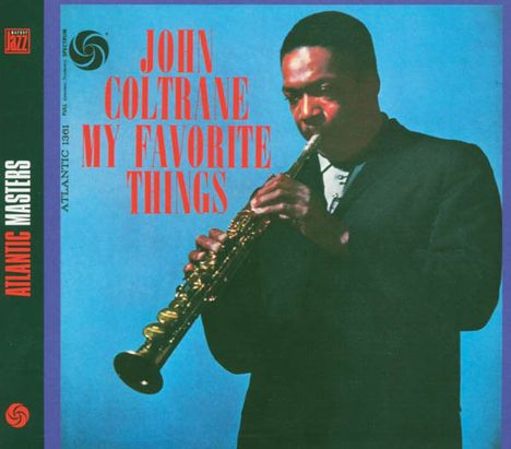 John Coltrane (1926-1967): My Favorite Things (Atlantic Masters), CD