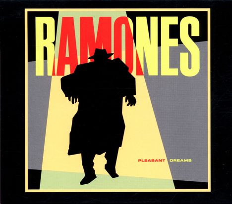 Ramones: Pleasant Dreams (Expanded &amp; Remastered), CD