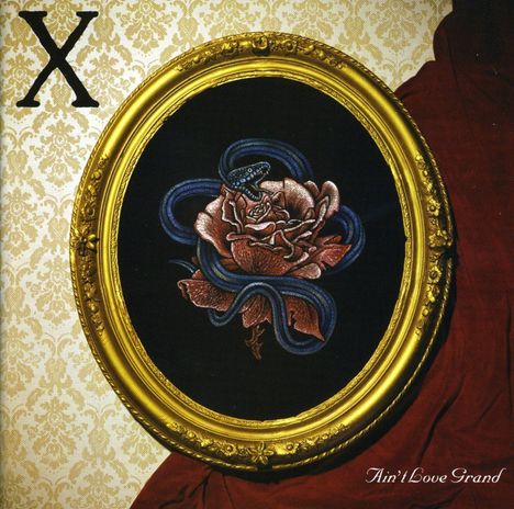 The X: Ain't Love Grand, CD