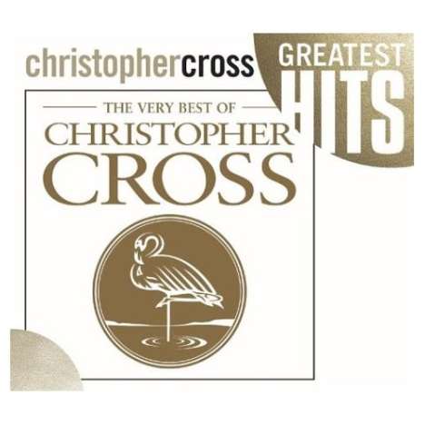 Christopher Cross: Very Best Of Christopher Cross, CD
