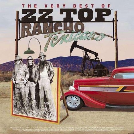 ZZ Top: Rancho Texicano: The Very Best Of ZZ Top, 2 CDs