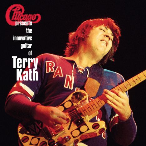 Chicago: Chicago Presents: The Innovative Guitar Of Terry Kath (180g), 2 LPs