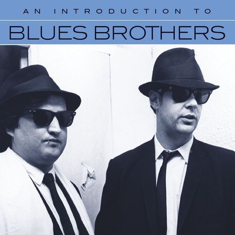 The Blues Brothers Band: An Introduction To Blues Brothers, CD