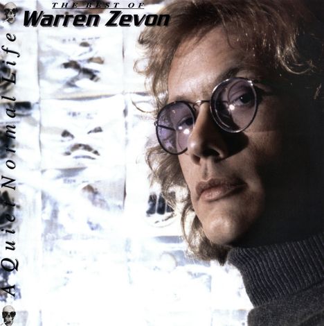 Warren Zevon: A Quiet Normal Life - The Best Of Warren Zevon, LP