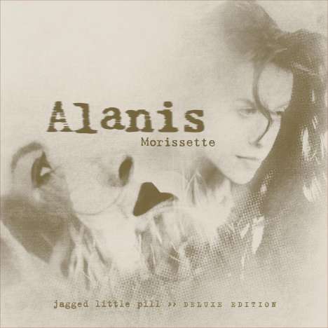 Alanis Morissette: Jagged Little Pill (20th Anniversary) (Deluxe Edition), 2 CDs