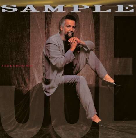 Joe Sample (1939-2014): Spellbound, CD