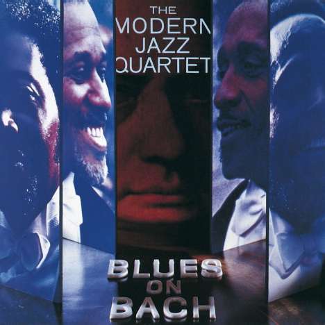 The Modern Jazz Quartet: Blues On Bach, CD