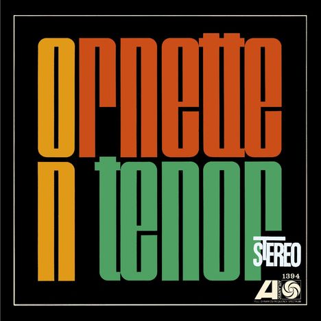 Ornette Coleman (1930-2015): Ornette On Tenor, CD