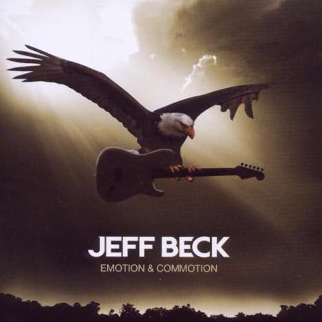 Jeff Beck: Emotion &amp; Commotion, CD