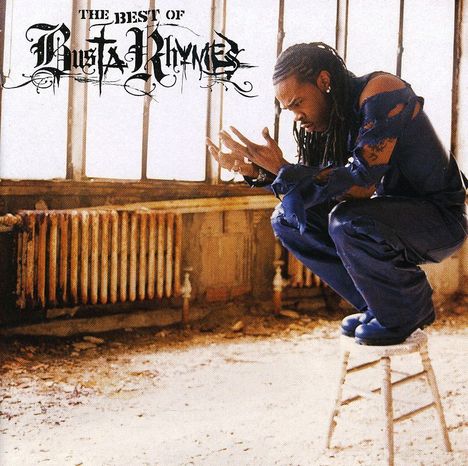 Busta Rhymes: Best Of Busta Rhymes (Reis), CD