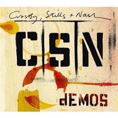 Crosby, Stills &amp; Nash: Demos (HDCD), CD