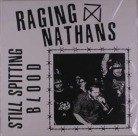 Raging Nathans: Still Spitting Blood, LP