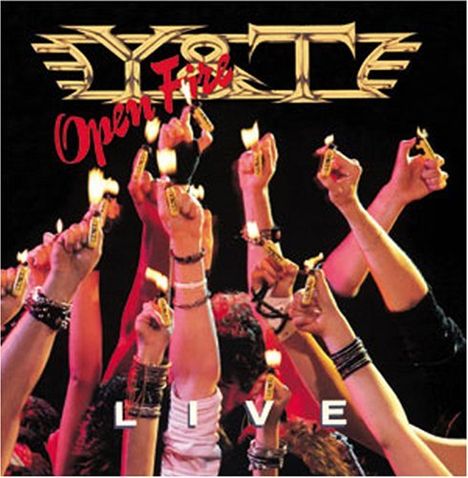 Y &amp; T: Open Fire, CD