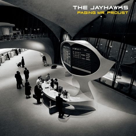 The Jayhawks: Paging Mr. Proust, LP