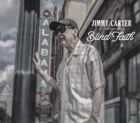 Jimmy Carter: Blind Faith, CD