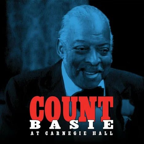 Count Basie (1904-1984): Count Basie At Carnegie Hall, CD