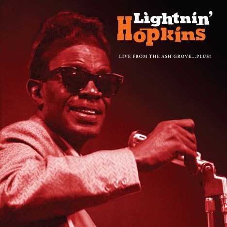 Sam Lightnin' Hopkins: Live From The Ash Grove...Plus!, CD