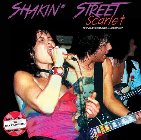 Shakin' Street: Scarlet: The Old Waldorf August 1979, CD