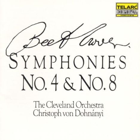 Ludwig van Beethoven (1770-1827): Symphonien Nr.4 &amp; 8, CD