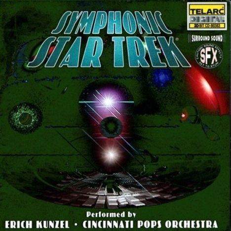 Erich Kunzel: Filmmusik: Symphonic Star Trek, CD