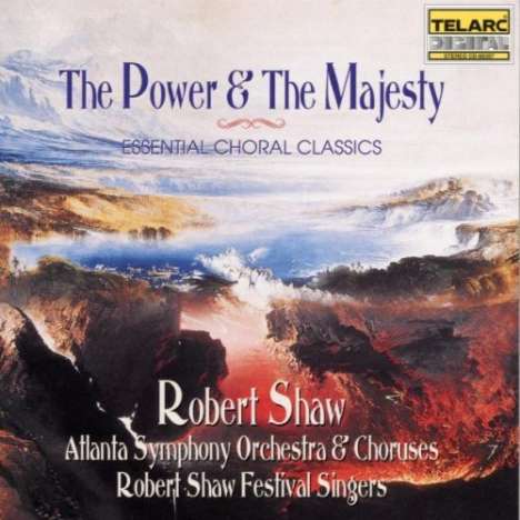 Robert Shaw Festival Singers - Power &amp; Majesty, CD