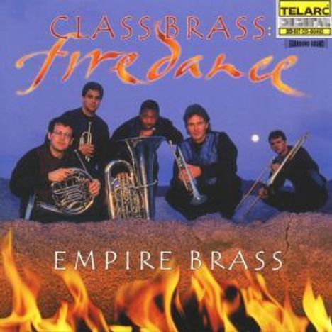 Empire Brass - Class Brass:Firedance, CD
