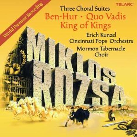 Miklós Rózsa (1907-1995): Filmmusiken - Three Choral Suites, CD