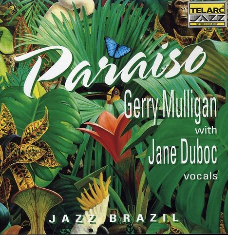 Gerry Mulligan (1927-1996): Paraiso - Jazz Brazil, CD