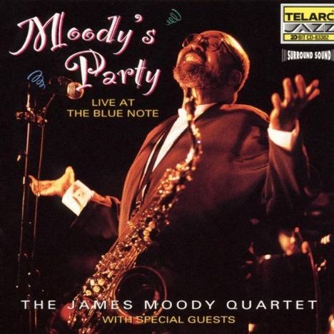 James Moody (1925-2010): Moody's Party, CD