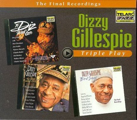 Dizzy Gillespie (1917-1993): Triple Play, 3 CDs