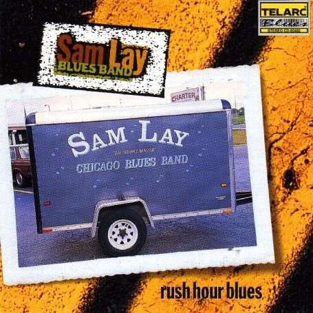 Sam Lay: Rush Hour Blues, CD