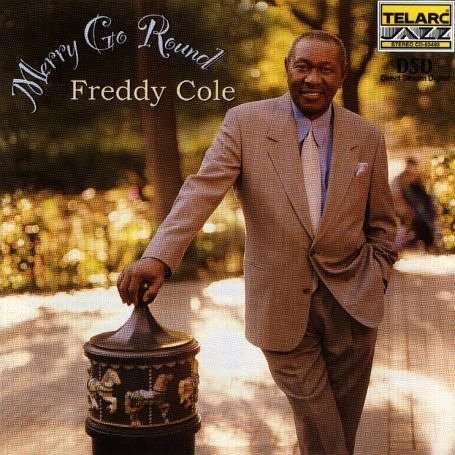 Freddy Cole (1931-2020): Merry Go Round, CD