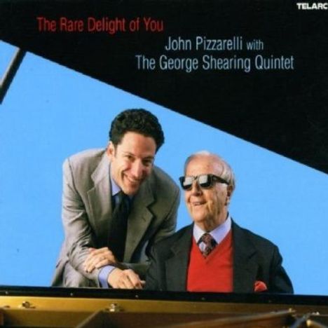 John Pizzarelli (geb. 1960): The Rare Delight Of You, CD