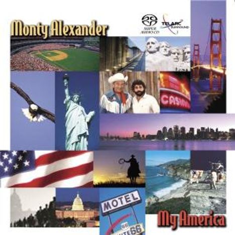 Monty Alexander (geb. 1944): My America, Super Audio CD