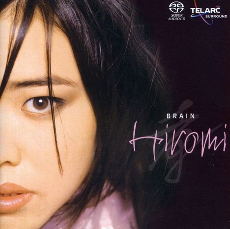 Hiromi (Hiromi Uehara) (geb. 1979): Brain, Super Audio CD