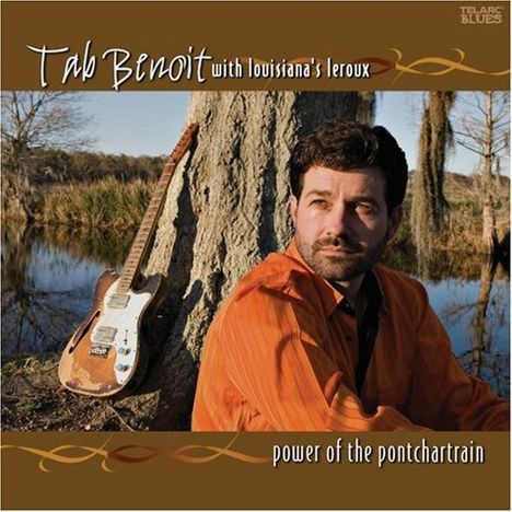 Tab Benoit: Power Of The Pontchartrain, CD