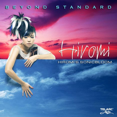 Hiromi (Hiromi Uehara) (geb. 1979): Beyond Standard, CD