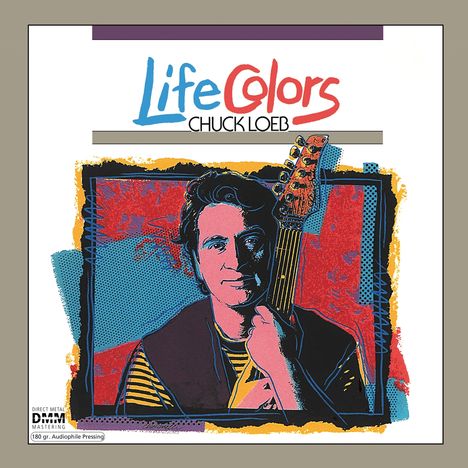 Chuck Loeb (1955-2017): Life Colors (180g), 2 LPs