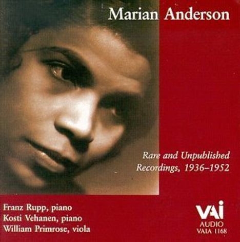 Marian Anderson - Rare &amp; Unpublished Recordings 1936-1952, CD