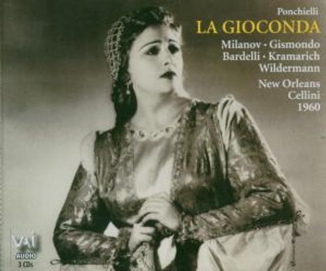 Amilcare Ponchielli (1834-1886): La Gioconda, 3 CDs