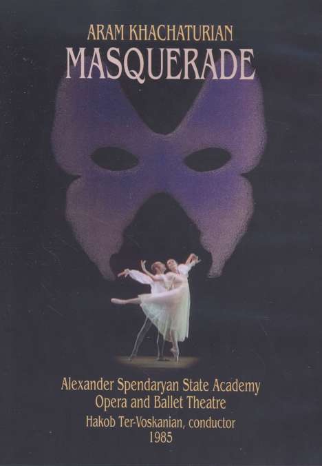 Alexander Spendaryan State Academy Ballett:Masquerade, DVD