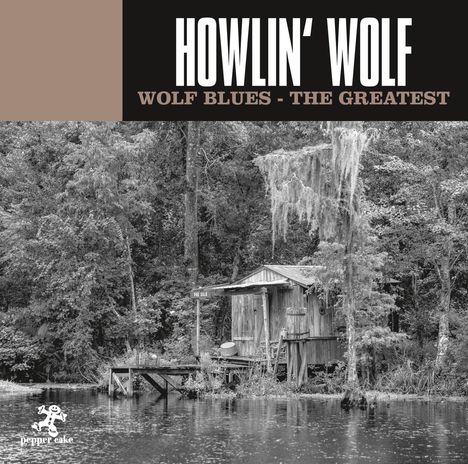 Howlin' Wolf: Wolf Blues: The Greatest, CD