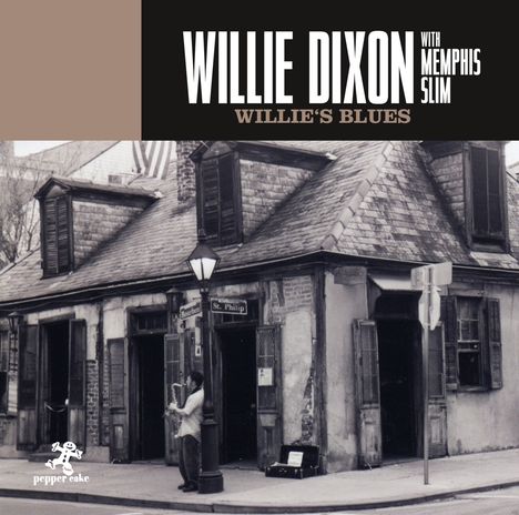 Memphis Slim &amp; Willie Dixon: Willie's Blues, CD