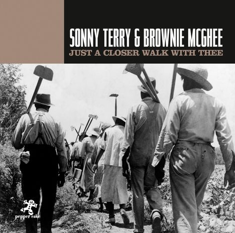 Sonny Terry &amp; Brownie McGhee: Just A Closer Walk With Thee, CD