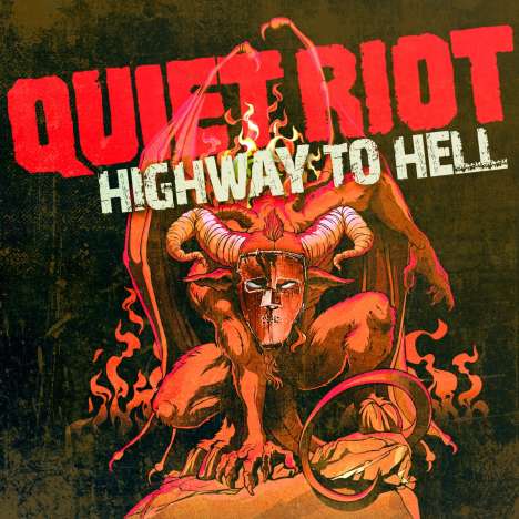 Quiet Riot: Highway To Hell, LP