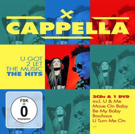 Cappella: U Got To Let The Music-The Hits, 2 CDs und 1 DVD