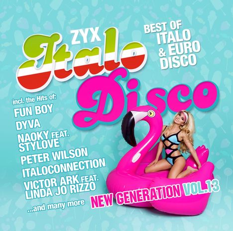 ZYX Italo Disco: New Generation Vol. 13, 2 CDs